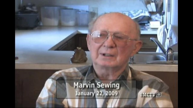 WWII Veteran Interview Marvin Sewing 1-22-09